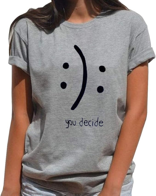 CoolTeeTrend You Decide Women's T-Shirts Cotton Funny Graphic Design Casual Short Sleeve Top Tees
